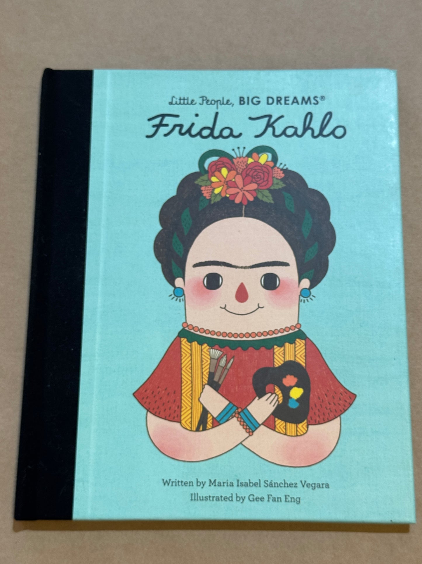 Frida Kahlo- Little People, Big Dreams