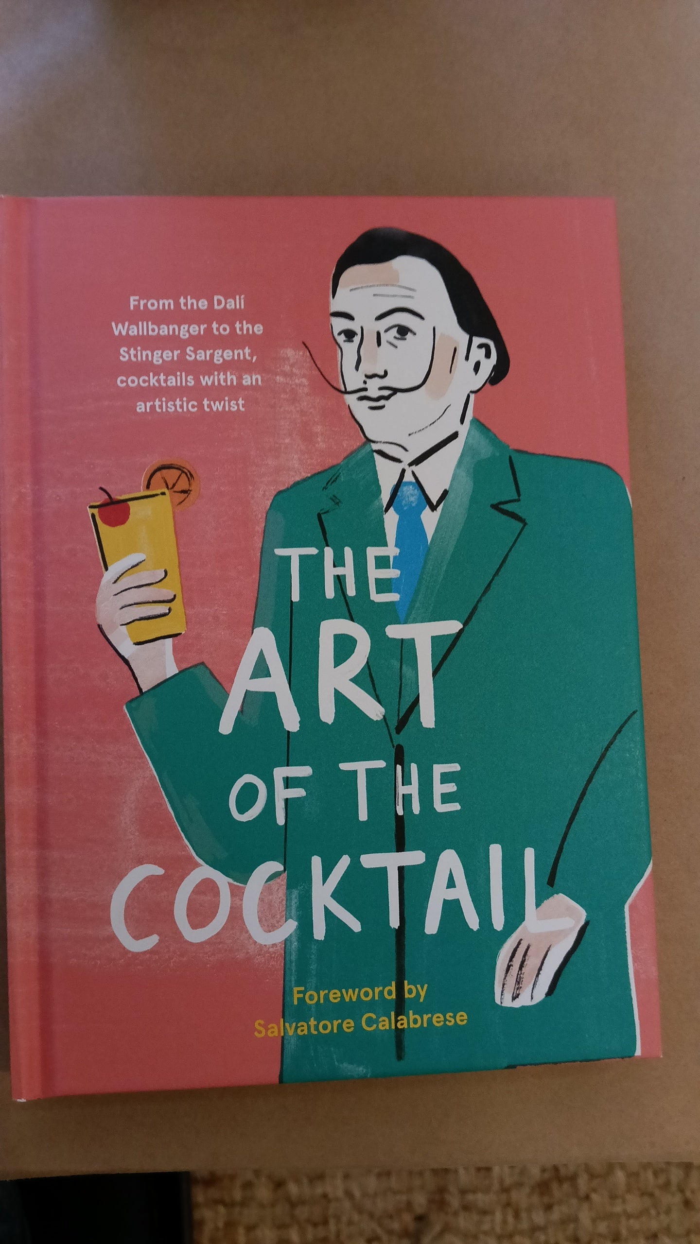 The Art of the Cocktail, By Salvatore Calabrese